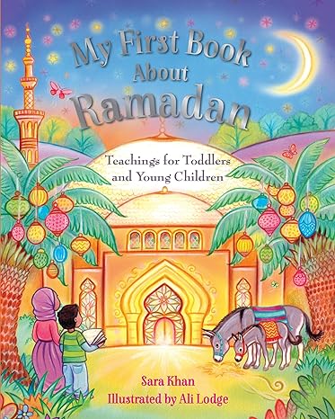 My First Book About Ramadan