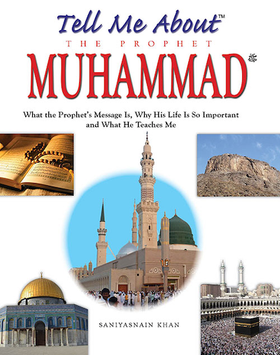 Tell me about the Beloved Prophet Sayyedina Muhammad ﷺ