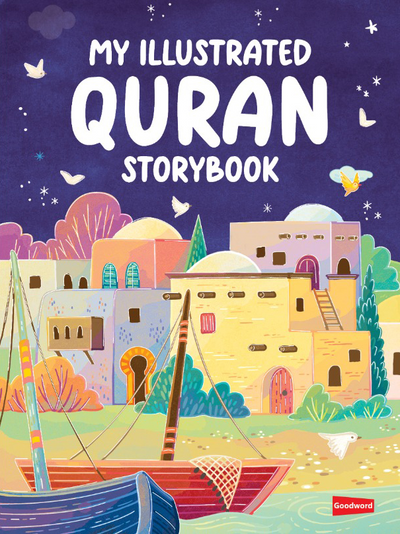 My Illustrated Quran Story Book