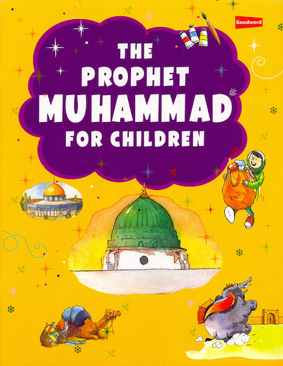 Beloved Prophet Sayyedina Muhammad ﷺ for Children