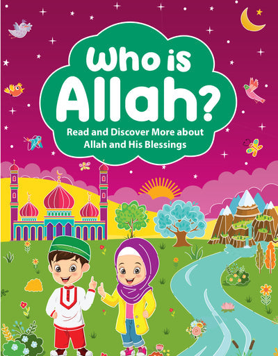 Who is Allah عزوجل