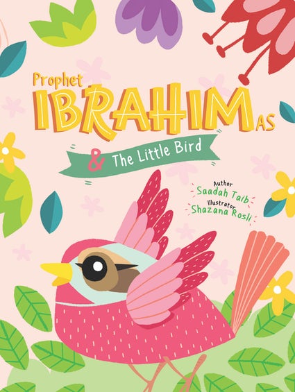 Prophet Ibrahim عَلَیهِ‌السَّلام and the Little Bird Activity Book